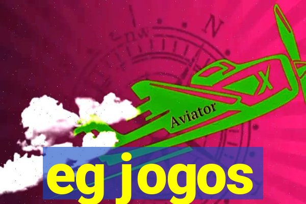 eg jogos